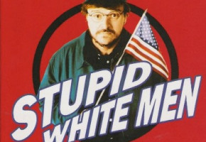 Climate Justice And Stupid White Men Climate Justice And Stupid White Men