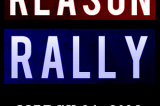 March 24 Washington DC Reason Rally Marks Turning Point for Secular Movement